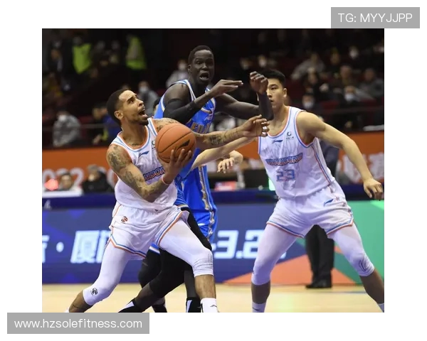 福建浔兴主场激战天津先行者两队鏖战全场上演精彩对攻盛宴